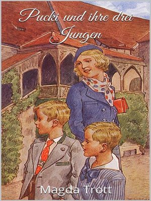 cover image of Pucki und ihre drei Jungen (Illustrierte Ausgabe)